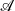  \mathscr{A}