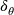 \delta_{\theta}