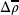  \Delta \overline{\rho}