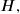  H ,