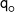 \mathsf{q_{\mdsmwhtcircle}}