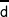 \overline {\mathsf{d}}