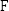 \mathtt{F}