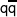 \mathsf{q \overline{q}}