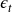   \epsilon_{t}