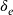\delta_{\mathit{e}}