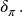  \delta_{\pi} \hspace{1px} .